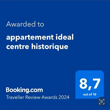 Ideal Centre Historique Apartment *